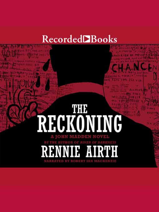 Title details for The Reckoning by Rennie Airth - Available